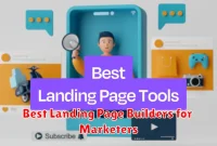 Best Landing Page Builders for Marketers