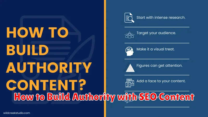 How to Build Authority with SEO Content